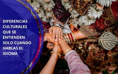 Diferencias culturales que se entienden solo cuando hablas el idioma
